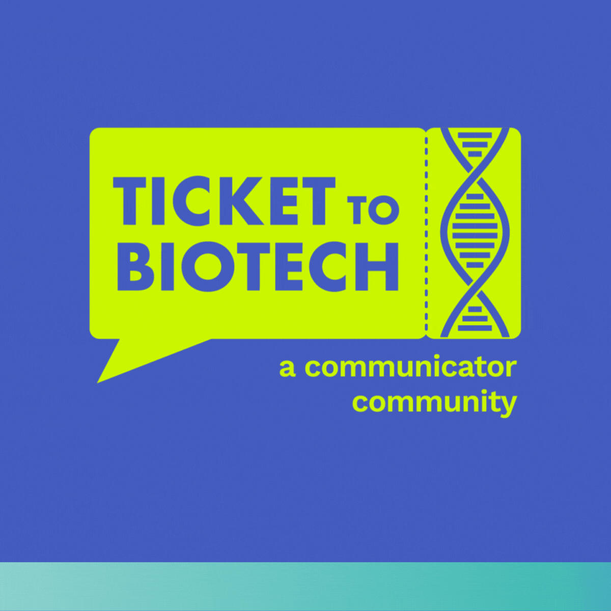 Ticket to Biotech